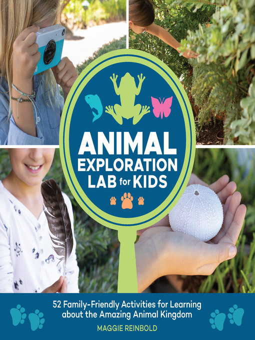 Title details for Animal Exploration Lab for Kids by Maggie Reinbold - Available